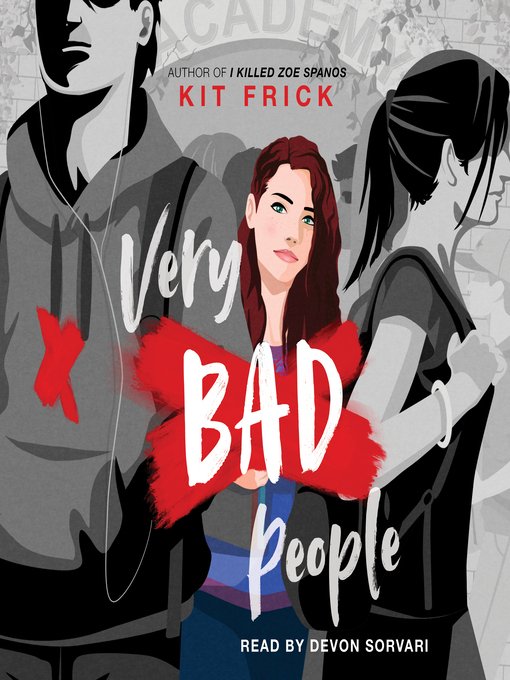 Title details for Very Bad People by Kit Frick - Wait list